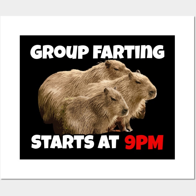 Group Farting Starts at 9PM - Funny Capybara Capy Meme Wall Art by TheMemeCrafts